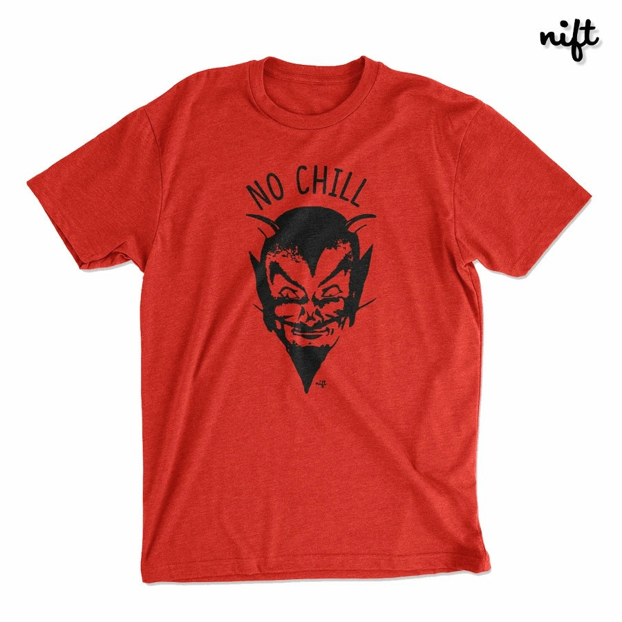 No Chill Unisex T-shirt